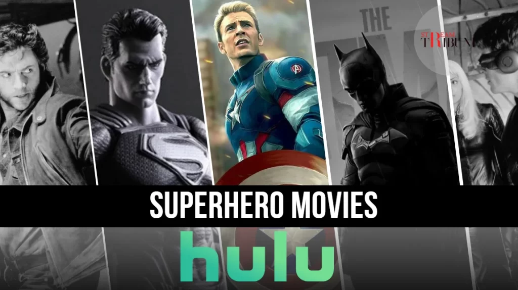 Superhero Movies on Hulu