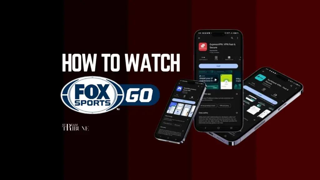 How to Watch FOX Sports GO Outside The USA